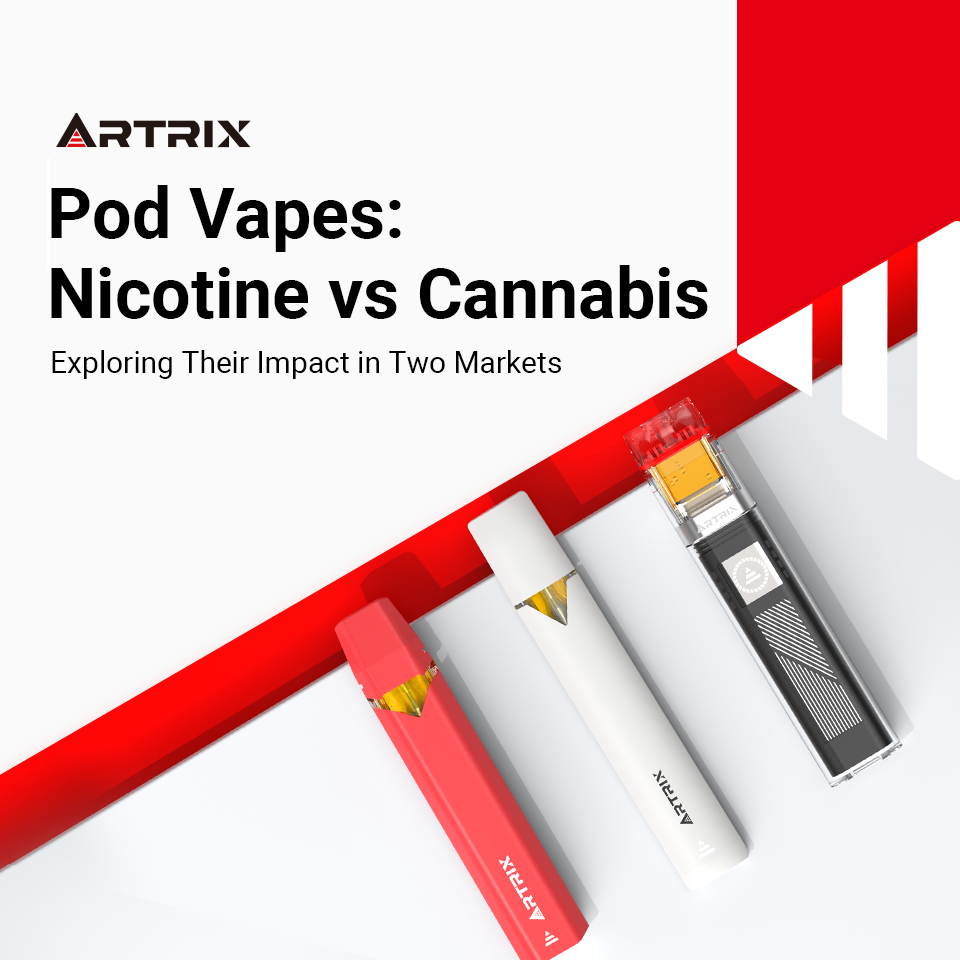 Pod Vapes: Nicotine vs. Cannabis