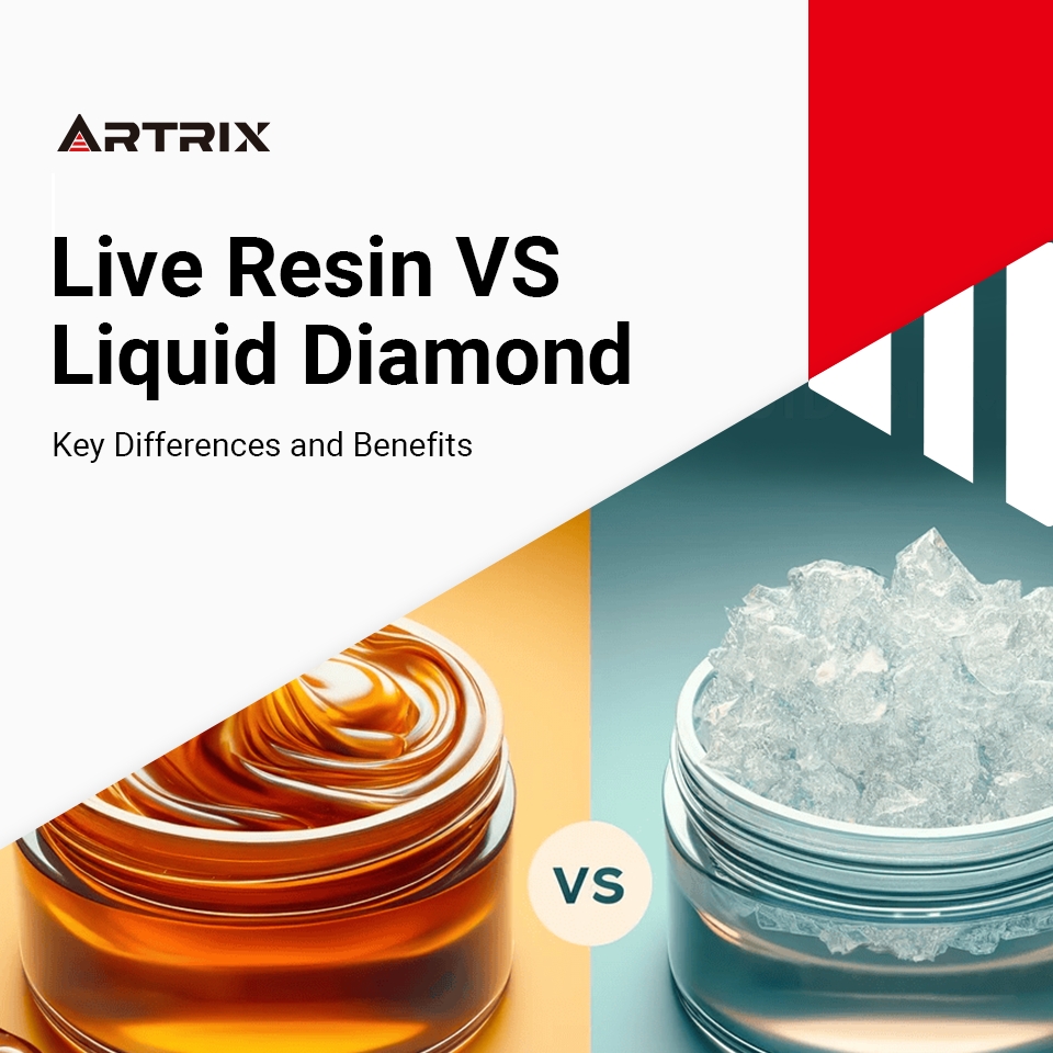 What Is The Difference Between Live Resin And Liquid Diamonds Blog - Artrix