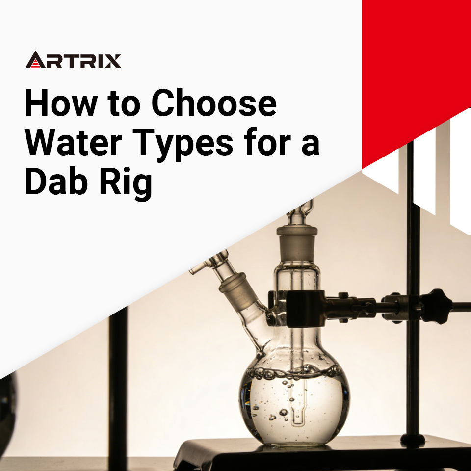 How to choose water types for dab rig